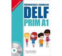 Péparation À L'examen Su Delf - Prim A1.1, Livre De L'élève (1 Cd Audio)
