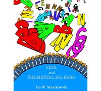 Pepe and the mental big bang: solutions with side effects