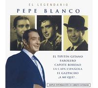 Pepe Blanco - El Legendario Pepe Blanco [Import]