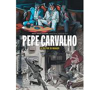 Pepe Carvalho - La Solitude du manager