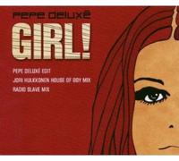 Pepe Deluxe - Girl (Incl.Jori Hulkkonen Mix [Vinyl Maxi-Single]