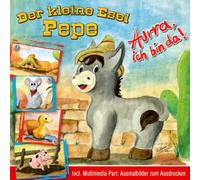 Pepe,der Kleine Esel - Hurra,Ich Bin Da [Import]