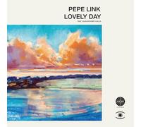 Pepe Link - Lovely Day feat. Glen Anthony Henry / Vem Menina feat. Marta Santamari