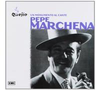Pepe Marchena - Un Monumento Al Cante