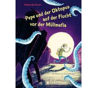 Pepe und der Oktopus auf der Flucht vor der Müllmafia: Paperbackausgabe
