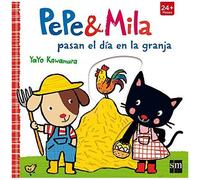Pepe Y Mila Pasan El Día En La Granja