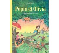 Pépin et Olivia - Tome 1 - La grande fête de rien du tout - Camille Jourdy - Dupuis - cartonné - Bande dessinée jeunesse