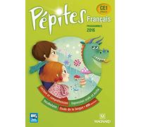 Pépites Français CE1 - Manuel de l'élève - Programme 2016