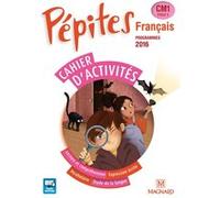Français Cm1 Pépites - Cahier D'activités