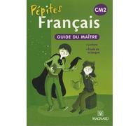 Pépites - Français livre unique CM2 (2013) - Guide du maître