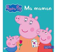 Peppa / Ma maman