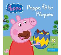 Collectif – Peppa fête Pâques – Album jeunesse – Cartonné – Hachette Livre