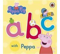 Peppa Pig ABC with Peppa by Peppa Pig Bill Boo (Auteur)