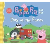 Peppa Pig And The Day At The Farm