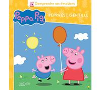 Peppa Pig - Comprendre ses émotions - Je suis gentille