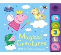 Peppa Pig : Créatures magiques