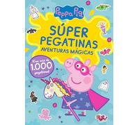 Peppa Pig. Cuaderno de actividades - Súper pegatinas. Aventuras mágicas: ¡Con más de 1000 pegatinas!