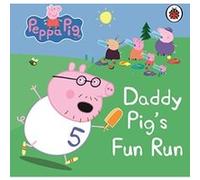 peppa pig: daddy pig's fun run Ladybird (Auteur)
