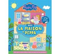 Peppa Pig - Dans la maison de Peppa Collectif (Auteur)