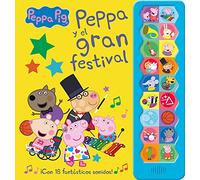 Peppa Pig en Espanol: Peppa Pig y el gran festival (Con 18 fantasticos so