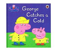 Peppa Pig: George Catches A Cold