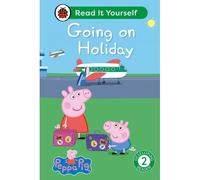 Peppa Pig Going On Holiday: Read It Yourself - Level 2 Developing Reader