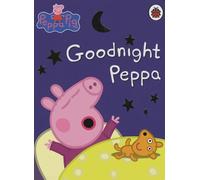 Peppa Pig: Goodnight Peppa