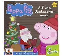 Peppa Pig – Histoires audio 010 : Au marché de Noël (et 5 autres histoires)