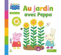 Peppa Pig - J'apprends avec Peppa - Au jardin - Hasbro - Hachette Jeunesse - cartonné - Document jeunesse