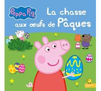 Peppa Pig - La chasse aux oeufs de Pâques