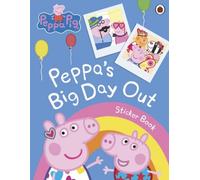Peppa Pig : Le grand jour de Peppa Livre d'images autocollantes