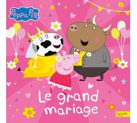 Peppa Pig - Le grand mariage: Grand album