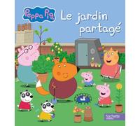 Peppa Pig - Le jardin partagé: Album d'histoire