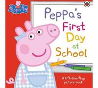 Peppa Pig : Le premier jour d'école de Peppa