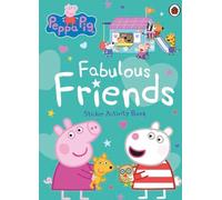 Peppa Pig : Les amis fabuleux