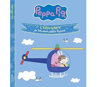 Peppa Pig - L'hélicoptère de Mademoiselle Rabbit