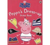 Peppa Pig : Livre d'autocollants Peppa Dress-Up