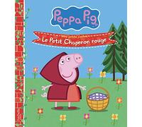 Peppa Pig - Mes petits contes - Le petit chaperon rouge