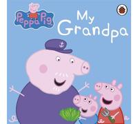 Peppa Pig: My Grandpa