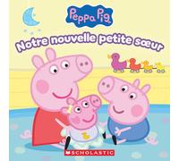 Peppa Pig: Notre Nouvelle Petite Soeur