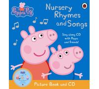 Peppa Pig - Nursery Rhymes and Songs: Picture Book and CD-