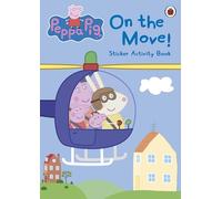 Peppa Pig : En mouvement ! Livre d'activités avec autocollants – Ladybird