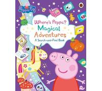 Peppa Pig : Où est Peppa ? Aventures magiques : Un livre de recherche