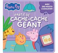 Peppa Pig - Partie de cache-cache géant - Hasbro - Hachette Jeunesse - cartonné - Album jeunesse
