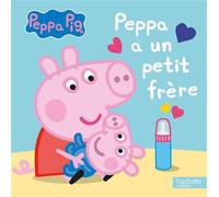 Peppa Pig - Peppa a un petit frère - Collectif - Hachette Jeunesse - cartonné - Album jeunesse