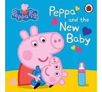 Peppa Pig – Peppa and the New Baby – Livre en anglais – Board book – Ladybird