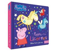 Peppa Pig - Peppa Et Les Licornes - Mon Livre Pop-Up
