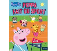 Peppa Pig - Peppa fait du sport - Jeux et stickers Activités et autocollants - Hasbro - Hachette Jeunesse - broché - Document jeunesse
