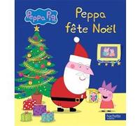Peppa Pig - Peppa fête Noël Hasbro (Auteur)