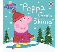 Peppa Pig: Peppa Goes Skiing by NA (2014) Paperback